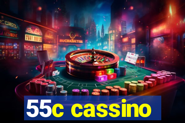 55c cassino